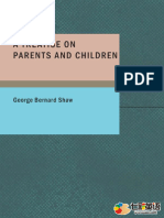 A Treatise On Parents and Children - George Bernard Shaw