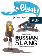 Cyka Blyat! or Suka Blyat Everyday Russian Slang and Curse Words