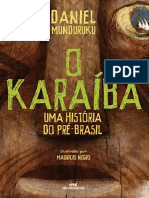 O Karaíba - Daniel Munduruku