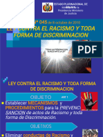 LEY #045: Ley Contra El Racismo Y Toda Forma de Discriminacion