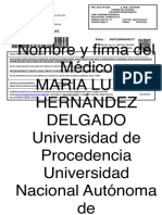 Nombre y Firma Del Médico Maria Luisa Hernández Delgado Universidad de Procedencia Universidad Nacional Autónoma de México (UNAM