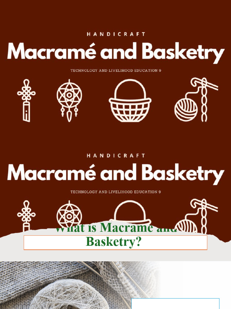 Macrame and Basketry g9 g10 PDF Basket Weaving Crafts