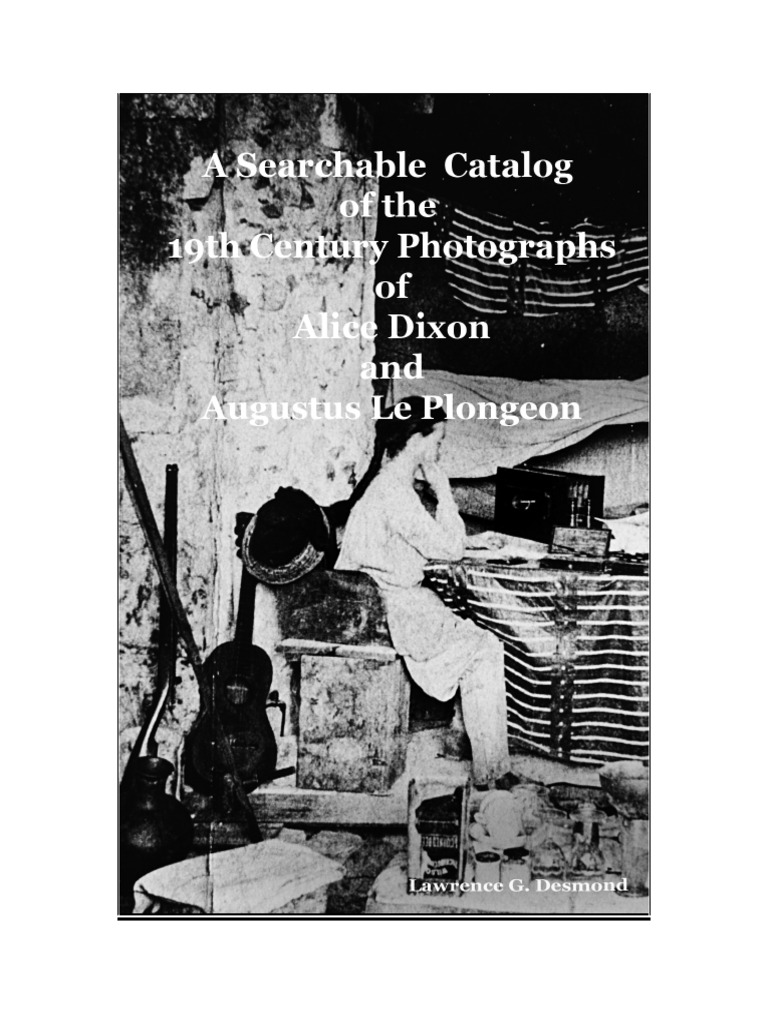 A Searchable Catalog of The 19th Century Photos of Alice Dixon and
