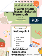 Kelompok 4 - Peran Guru Dalam Administrasi Sekolah Menengah