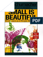 E.F. Schumacher - Small is Beautiful