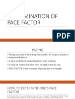 Determination of Pace Factor