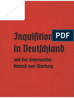Inquisition in Deutschland Und Der Ketzermeister Konrad Von Marburg