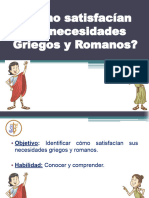 Cómo Satisfacían Sus Necesidades Griegos y Romanos