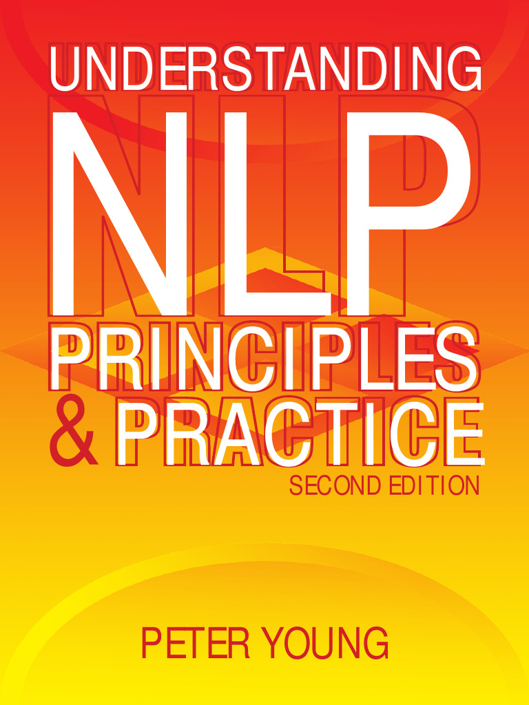 Understanding: Principles Practice | PDF | Neuro Linguistic Programming ...