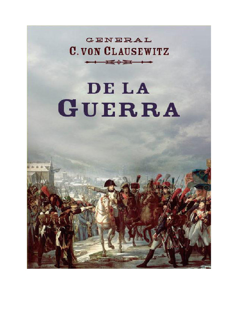 De la guerra: Estrategia y Táctica Militar | PDF | Carl Von Clausewitz ...