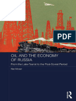 Oil and The Economy of Russia From The Late-Tsarist To The Post-Soviet Period by Nat Moser