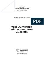 Você Vai Morrer. Não Morra Como Um Idiota.: Caderno de Ativação