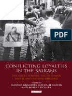 [Library of Ottoman Studies] Hannes Grandits, Nathalie Clayer, Robert Pichler - Conflicting Loyalties in the Balkans_ The Great Powers, the Ottoman Empire and Nation-Building (2011, I.B.Tauris) - libgen.li