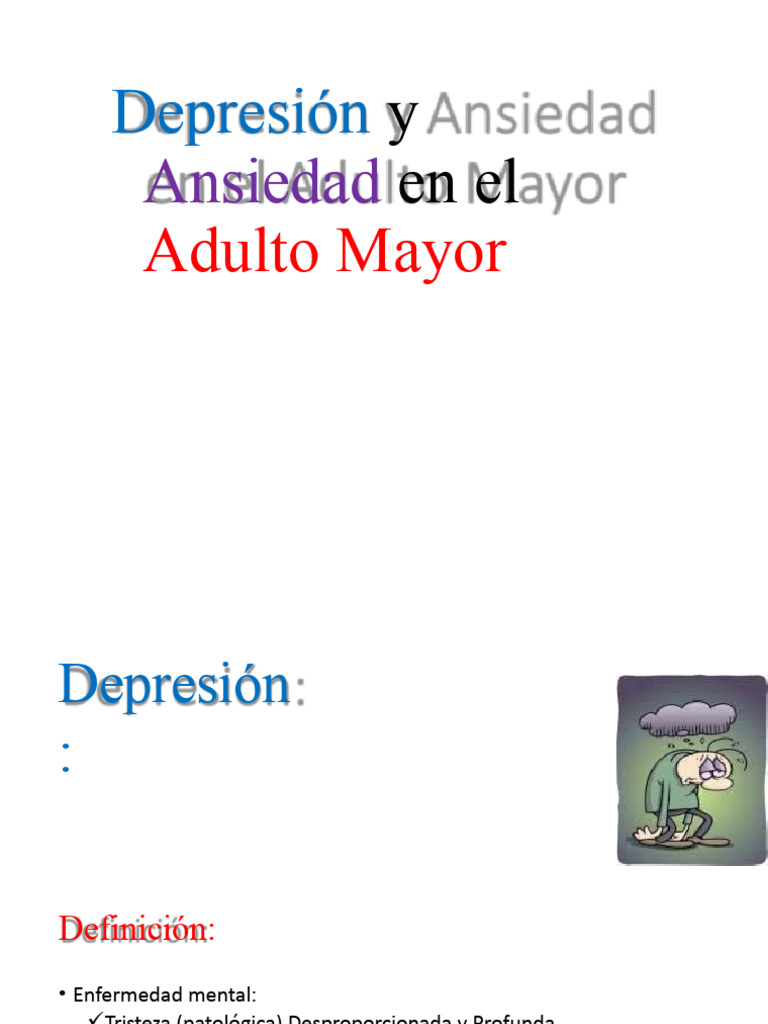 Depresión y Ansiedad en El Adulto Mayor | PDF | Depresión (estado de ...