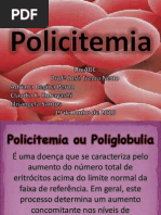 Policitemia - apresentação