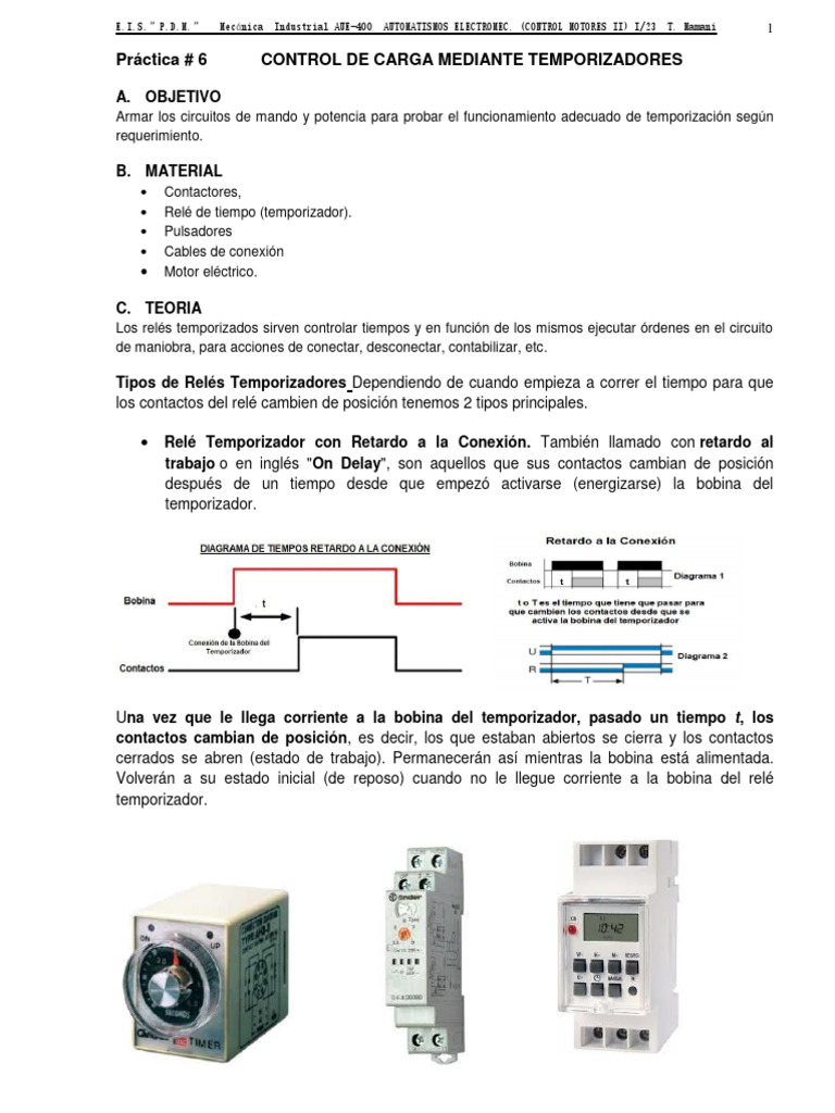 AUE400 PRAC 6 ControlCargaPorTemporizacion I 23 230512 231529 PDF Relé Ingeniería mecánica
