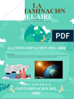 Contaminación Del Aire y Destrucción de La Capa de Ozono