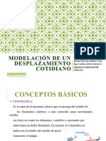 Modelación de Un Desplazamiento Cotidiano