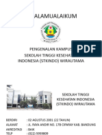 Assalamualaikum: Pengenalan Kampus Sekolah Tinggi Kesehatan Indonesia (Stkindo) Wirautama