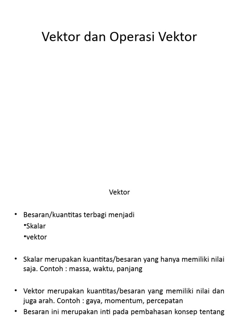 Vektor Dan Operasi Vektor | PDF | Sains & Matematika | Komputer