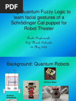 Using Quantum Fuzzy Logic To Learn Facial Gestures of A Schrödinger Cat Puppet For Robot Theater