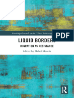 (Routledge Research On The Global Politics of Migration) Mabel Moraña (Editor) - Liquid Borders - Migration As Resistance-Routledge (2021)