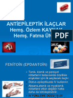 Antiepileptik İlaçlar Hemş. Özlem KAYNAK Hemş. Fatma ÜNLÜ