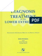 Diagnosis and Treatment of The Lower Extremities Nonoperative Orthopedic Medicine and Manual Therapy by Dos Winkel, Omer Matthijs, Valerie Phelps, Andry Vleeming