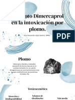 Antídoto Dimercaprol en La Intoxicación Por Plomo.