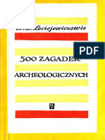 500 Zagadek Archeologicznych - Anna Lech Leciejewiczowie 1966