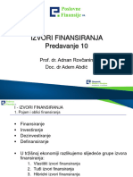 Izvori Finansiranja Predavanje 10: Prof. Dr. Adnan Rovčanin Doc. DR Adem Abdić