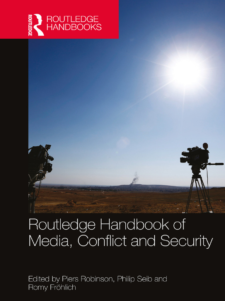 (Routledge Handbooks) Piers Robinson, Philip Seib and Romy Fröhlich ...