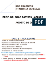Casos Praticos sobre Aposentadoria Especial (2016) - Joao Batista Lazzari