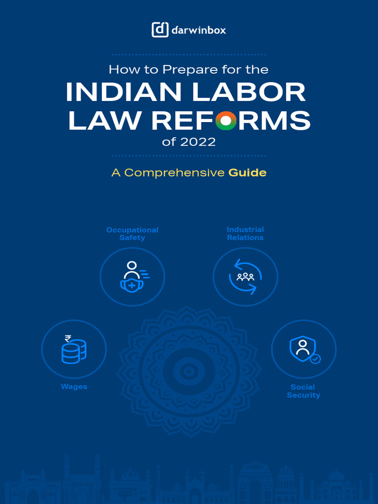 Indian Labor Law Reforms 2022 Guide | PDF | Employment | Overtime