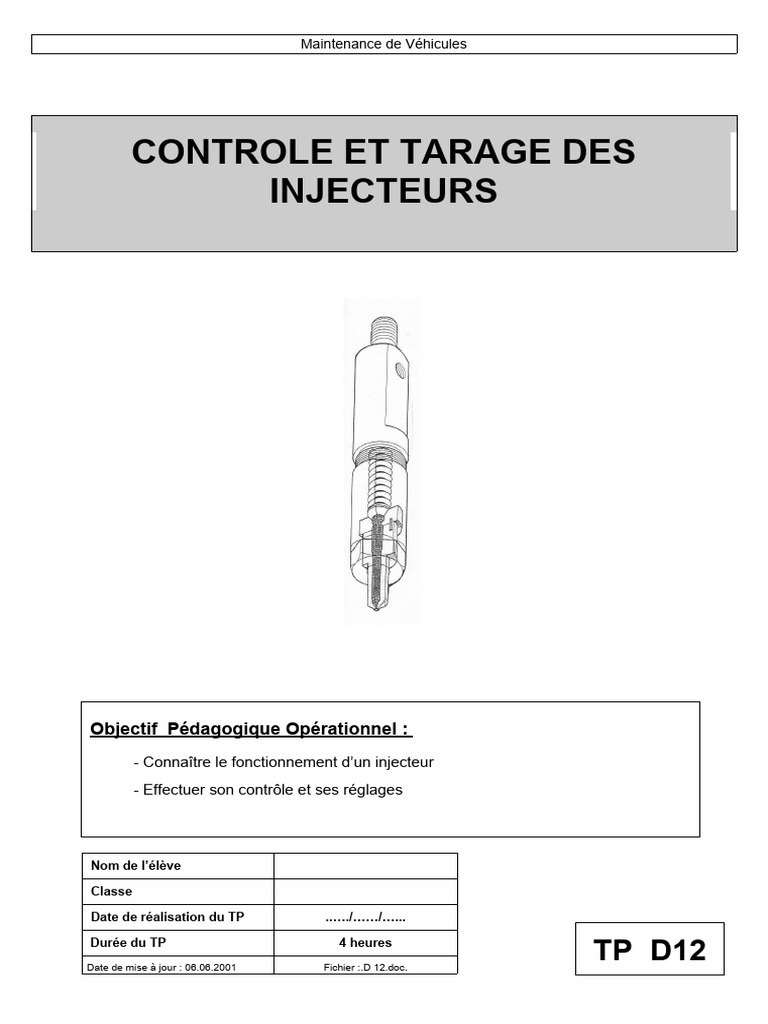 Qu'est-ce que le tarage d'injecteur ?