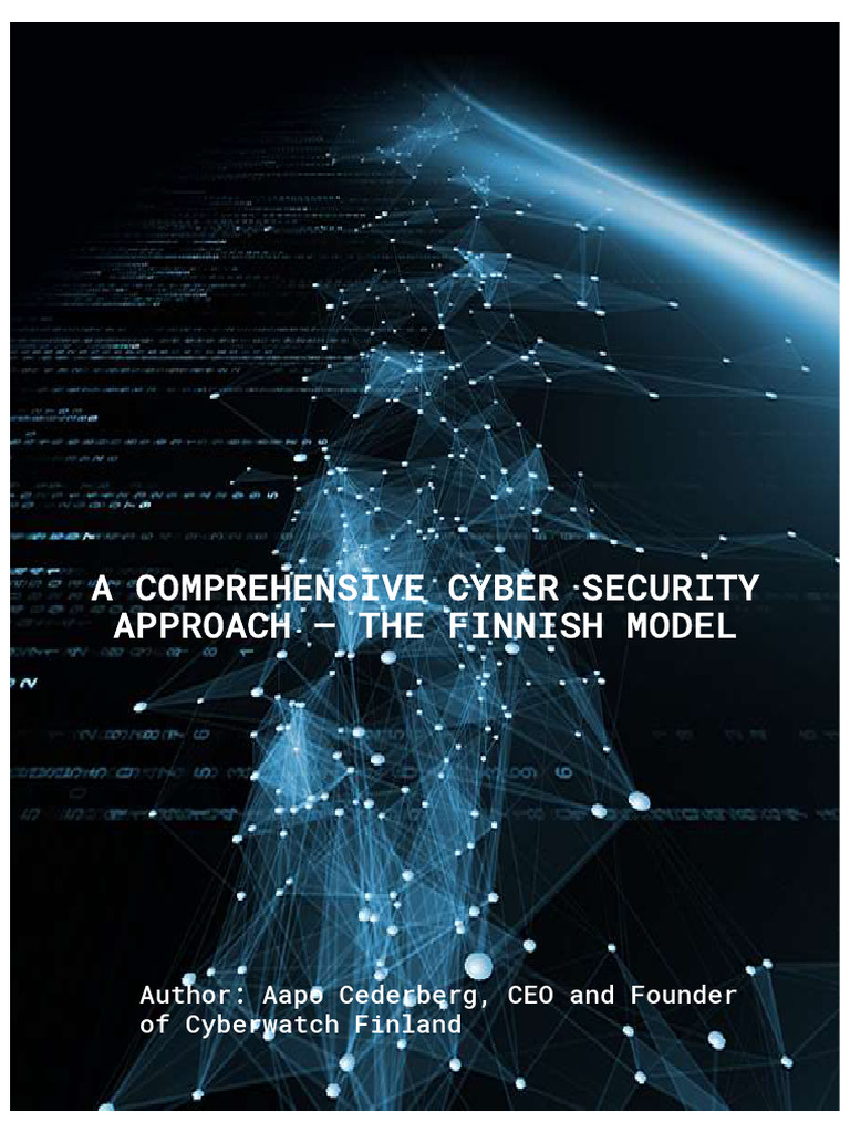 A Comprehensive Cyber Security Approach - The Finnish Model | PDF ...