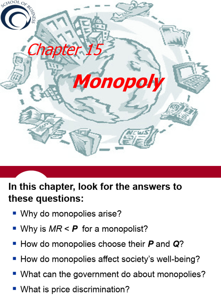 Lecture 11 - Chapter 15 - Monopoly | PDF | Monopoly | Competition