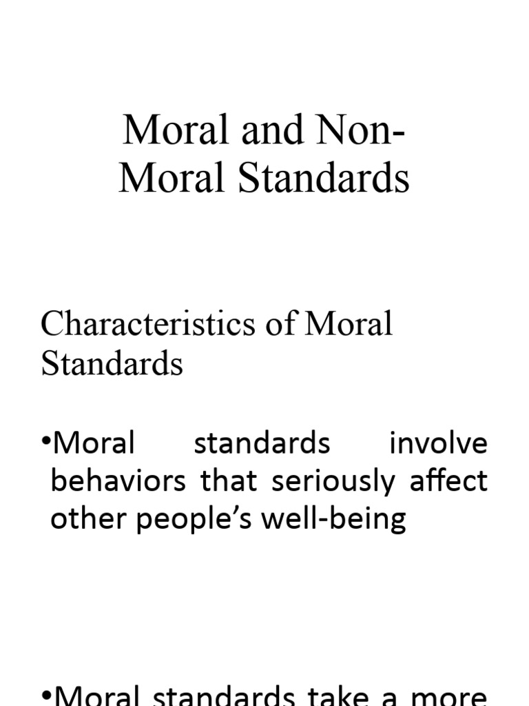 moral and non moral standards essay