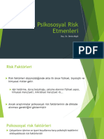 Hafta4 Psikososyal Risk Etmenleri