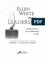 Ellen White despre Leadership (Cindy Tutsch)