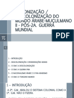 Colonização Descolonização e Neocolonialismo No Mundo Árabe-Muçulmano II Pós 2a GM