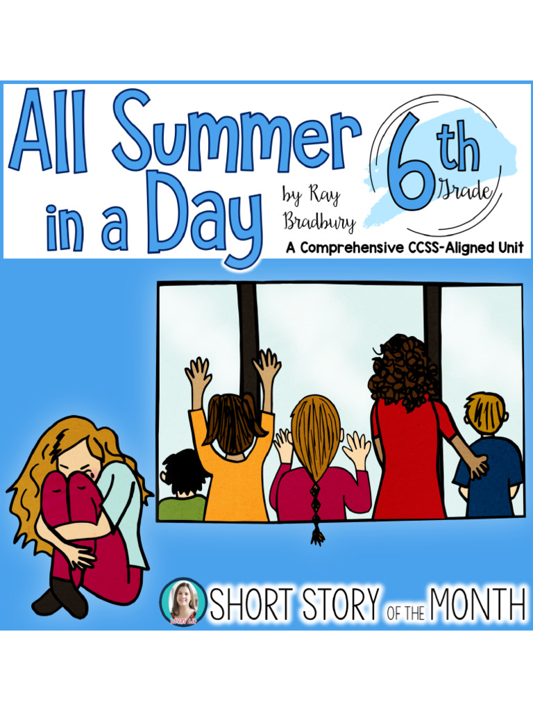 All summer in a day by ray bradbury short story unit preview pdf