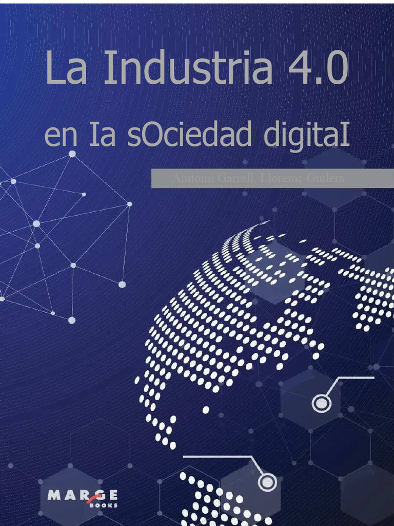 Industria 4.0 en la Sociedad Digital | PDF | Economias