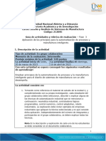 Guia de Actividades y Rúbrica de Evaluación - Unidad 2 - Fase 3 - Aplicación de Los Principios Para La Automatización de Procesos y Manufactura Inteligente