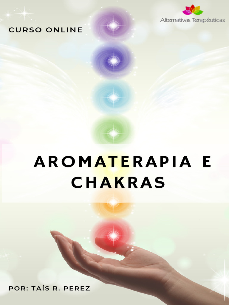 Aromaterapia e Alinhamento dos Chakras | PDF | Chacra | Corpo humano