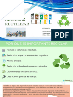 Reducir, Reciclar, Reutilizar