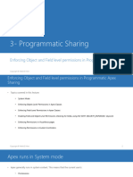3.4 - Programmatic Sharing - Enforcing Object and Field Level Permissions in Programmatic Solutions