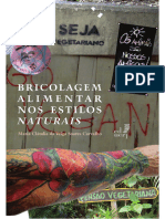 Bricolagem Alimentar Nos Estilos Naturais