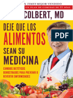 Deje Que Los Alimentos Sean Su Medicina (Let Food Be Your Medicine) Cambios Dieteticos Demostrados para Prevenir O Revertir... (Don Colbert)