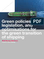 Green Policies Legislation and Optimisations For The Green Transition of Shipping
